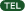 TEL